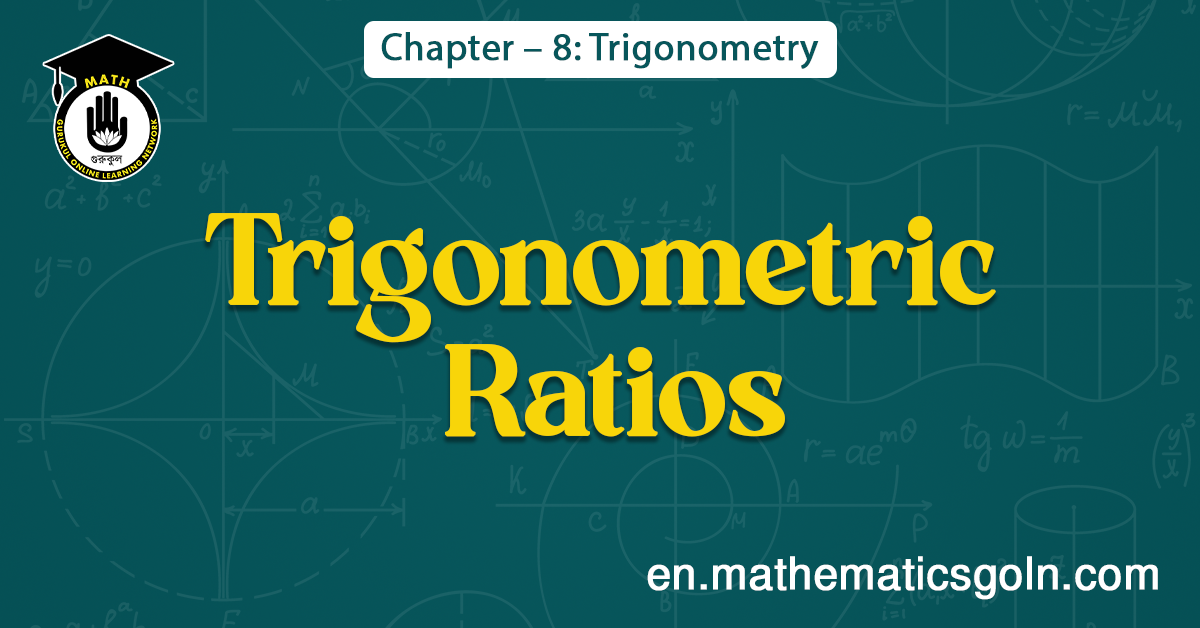 Trigonometric Ratios