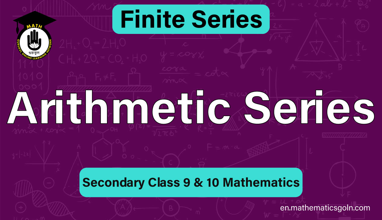 Arithmetic Series