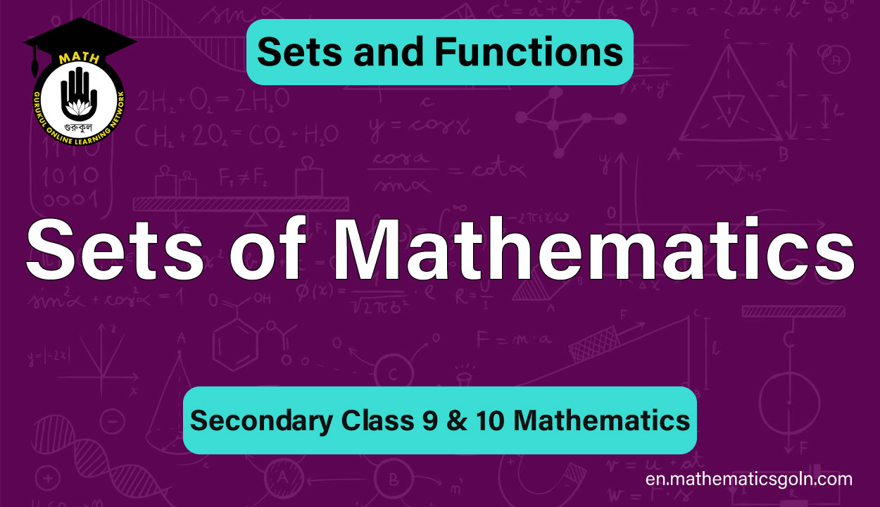 Sets of Mathematics