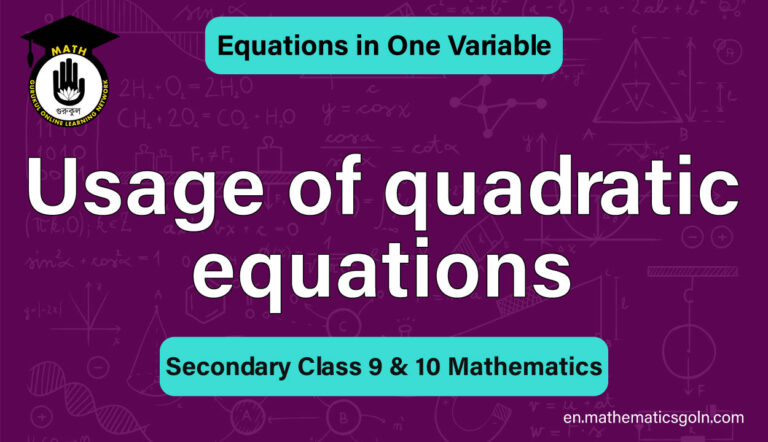 Usage of quadratic equations